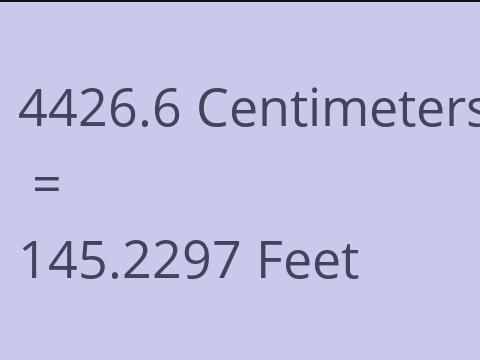 4426.6 CM TO FEET
