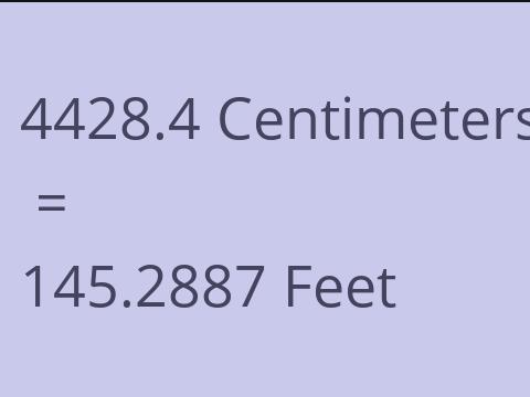 4428.4 CM TO FEET