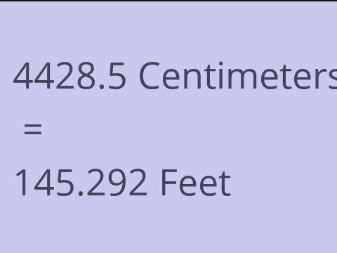 4428.5 CM TO FEET