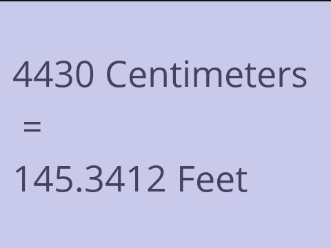 4430 CM TO FEET