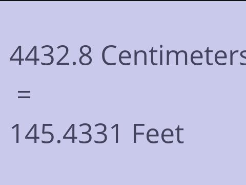 4432.8 CM TO FEET