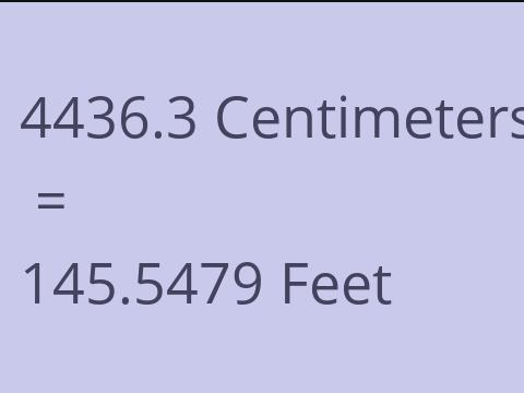 4436.3 CM TO FEET