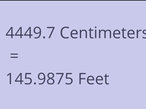 4449.7 CM TO FEET