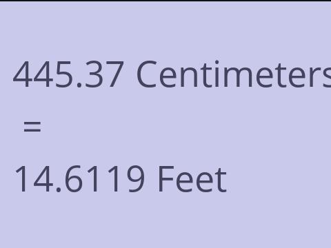 445.37 CM TO FEET