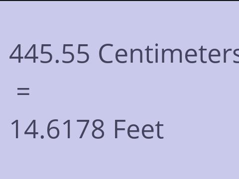 445.55 CM TO FEET