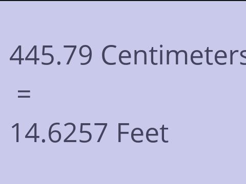 445.79 CM TO FEET