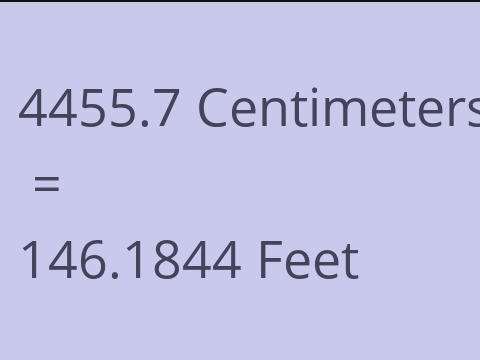 4455.7 CM TO FEET