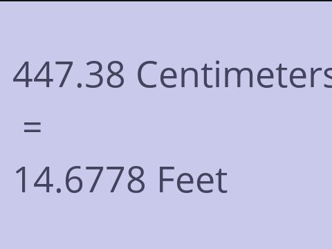 447.38 CM TO FEET