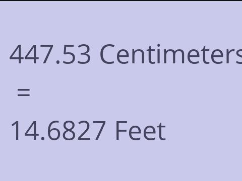 447.53 CM TO FEET