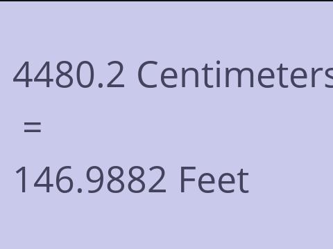 4480.2 CM TO FEET