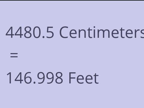 4480.5 CM TO FEET