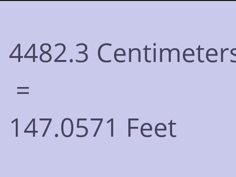 4482.3 CM TO FEET