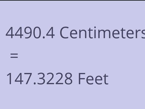 4490.4 CM TO FEET