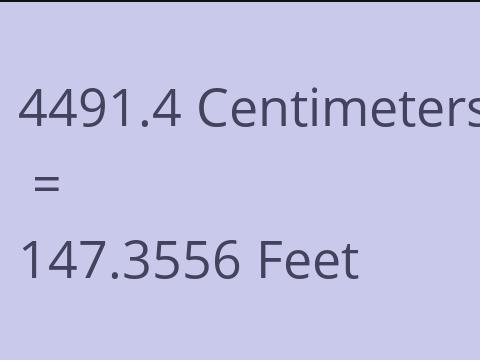 4491.4 CM TO FEET