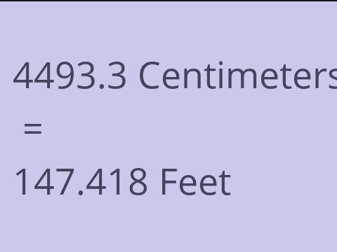4493.3 CM TO FEET