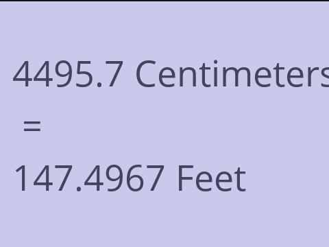 4495.7 CM TO FEET