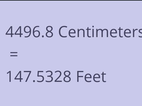 4496.8 CM TO FEET