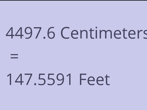 4497.6 CM TO FEET