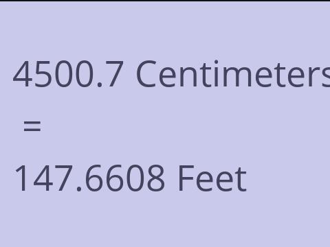 4500.7 CM TO FEET