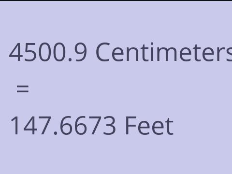 4500.9 CM TO FEET