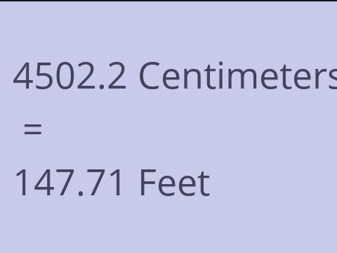 4502.2 CM TO FEET