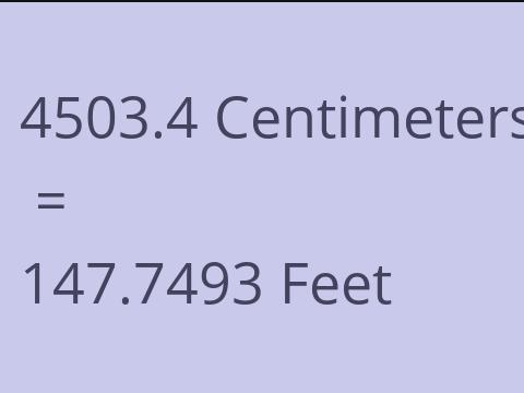 4503.4 CM TO FEET