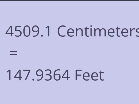 4509.1 CM TO FEET
