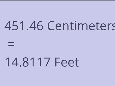 451.46 CM TO FEET