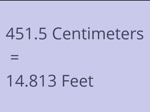 451.5 CM TO FEET