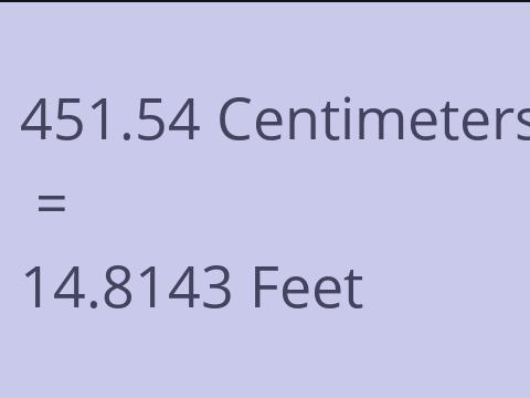 451.54 CM TO FEET