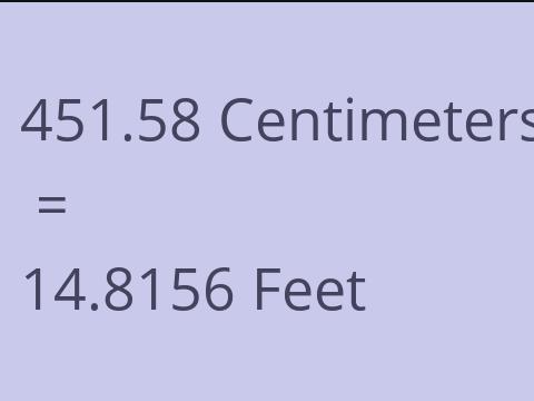 451.58 CM TO FEET