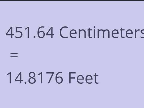 451.64 CM TO FEET