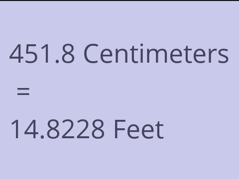 451.8 CM TO FEET