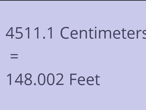 4511.1 CM TO FEET