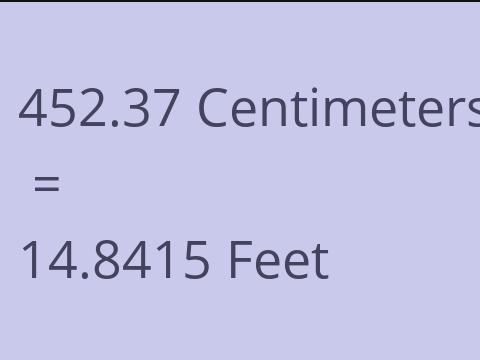 452.37 CM TO FEET