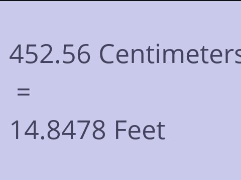 452.56 CM TO FEET