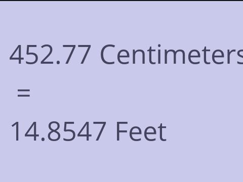 452.77 CM TO FEET