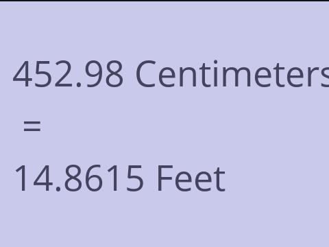 452.98 CM TO FEET