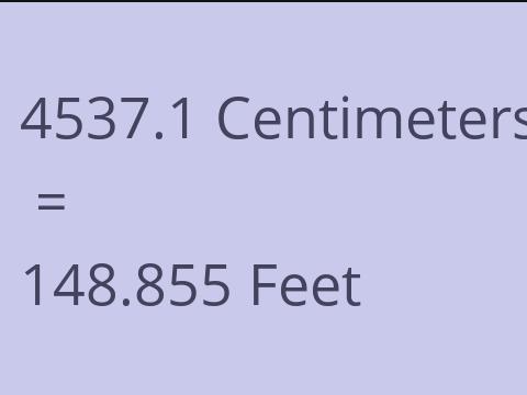 4537.1 CM TO FEET
