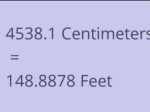 4538.1 CM TO FEET