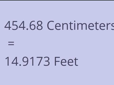 454.68 CM TO FEET