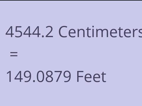4544.2 CM TO FEET