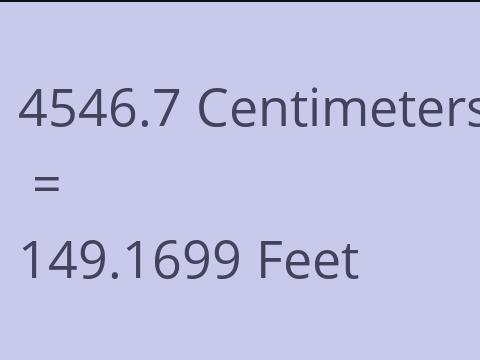 4546.7 CM TO FEET