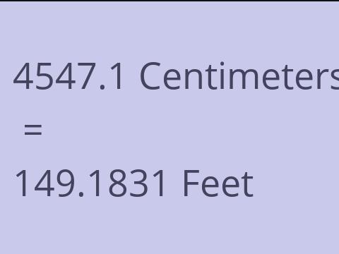 4547.1 CM TO FEET
