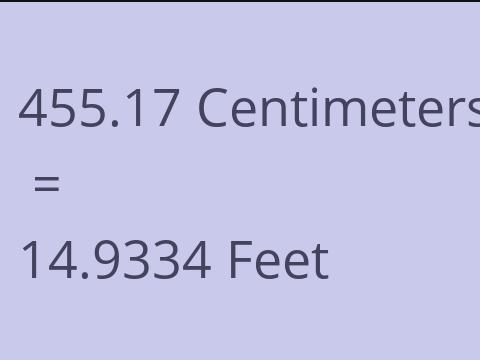 455.17 CM TO FEET