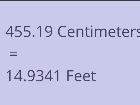 455.19 CM TO FEET