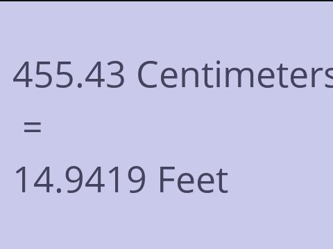 455.43 CM TO FEET