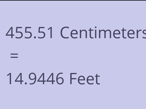 455.51 CM TO FEET