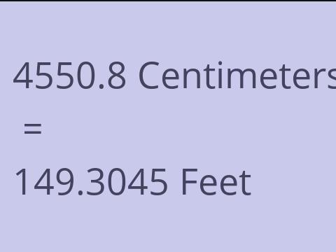 4550.8 CM TO FEET