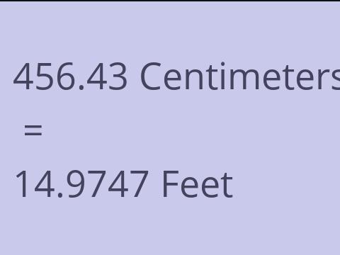 456.43 CM TO FEET